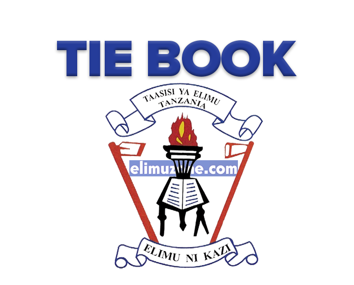 English Language TIE Book Form Six PDF, PHYSICS FORM FIVE TIE BOOK PDF, MICROECONOMICS FORM FIVE TIE BOOK PDF, BIOLOGY FORM FIVE TIE BOOK PDF, HISTORY FORM FIVE TIE BOOK PDF, ENGLISH FORM FIVE TIE BOOK PDF, ADVANCED MATHEMATICS FORM FIVE TIE BOOK PDF, AGRICULTURE FORM FIVE TIE BOOK PDF