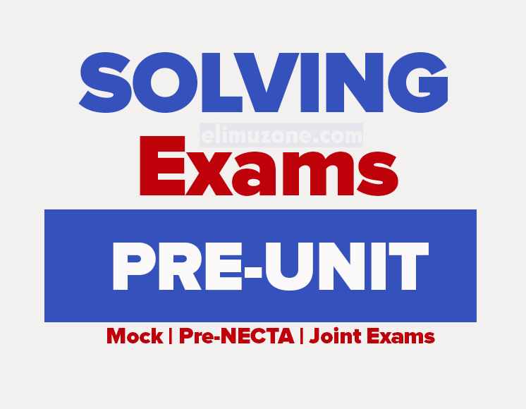 MESP Tanzania Pre-Unit Midterm Exams August 2024, MESP Tanzania Pre-Unit Terminal Examinations 2024