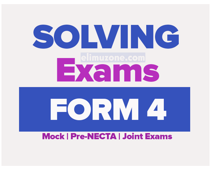 Tunduma & Ileje Form Four Midterm Joint Exams 2026 With Marking Schemes, DSM and Geita Form Four Pre-Mock Exams 2026 With Marking Schemes, Kalambo DC Form Four Pre-Mock Exams 2026, Mbeya CC Form Four Pre-Mock Exams 2026 With Marking Schemes, St Aloysius Girls Form Four First Continuous Assessment Test 2026, Chamwino DC Form Four Midterm Joint Exams 2026 With Marking Schemes, Shinyanga DC Form Four Pre-Mock Exams March 2026 With Marking Schemes, Makambako TC Form Four Pre-Mock Exams 2026, Songea DC Form Four Pre- Mock Examinations 2026 With Marking Schemes, JEPGOS Form Four Opening Exams January 2026, ISESE Form Four Examination Series I 2026 With Marking Scheme